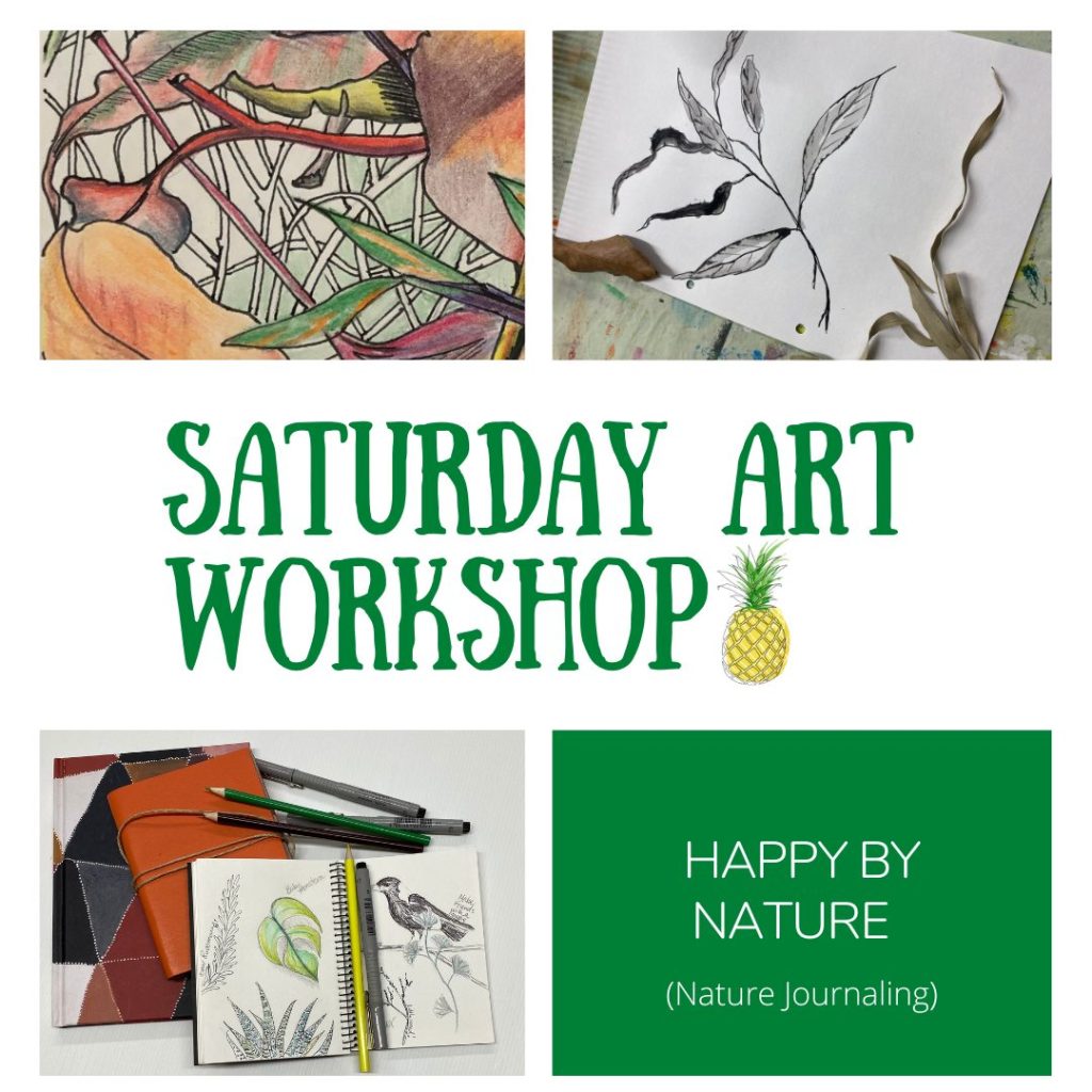 Saturday Art Workshop Happy By Nature